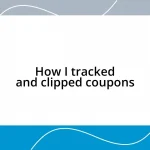 How I tracked and clipped coupons